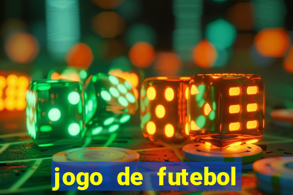 jogo de futebol com dinheiro infinito